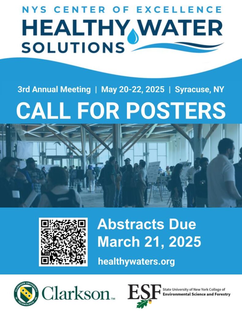 People gathered in atrium with research posters. NYS Center of Excellence in Healthy Water Solutions logo with text call for posters, due date March 21, 2025.