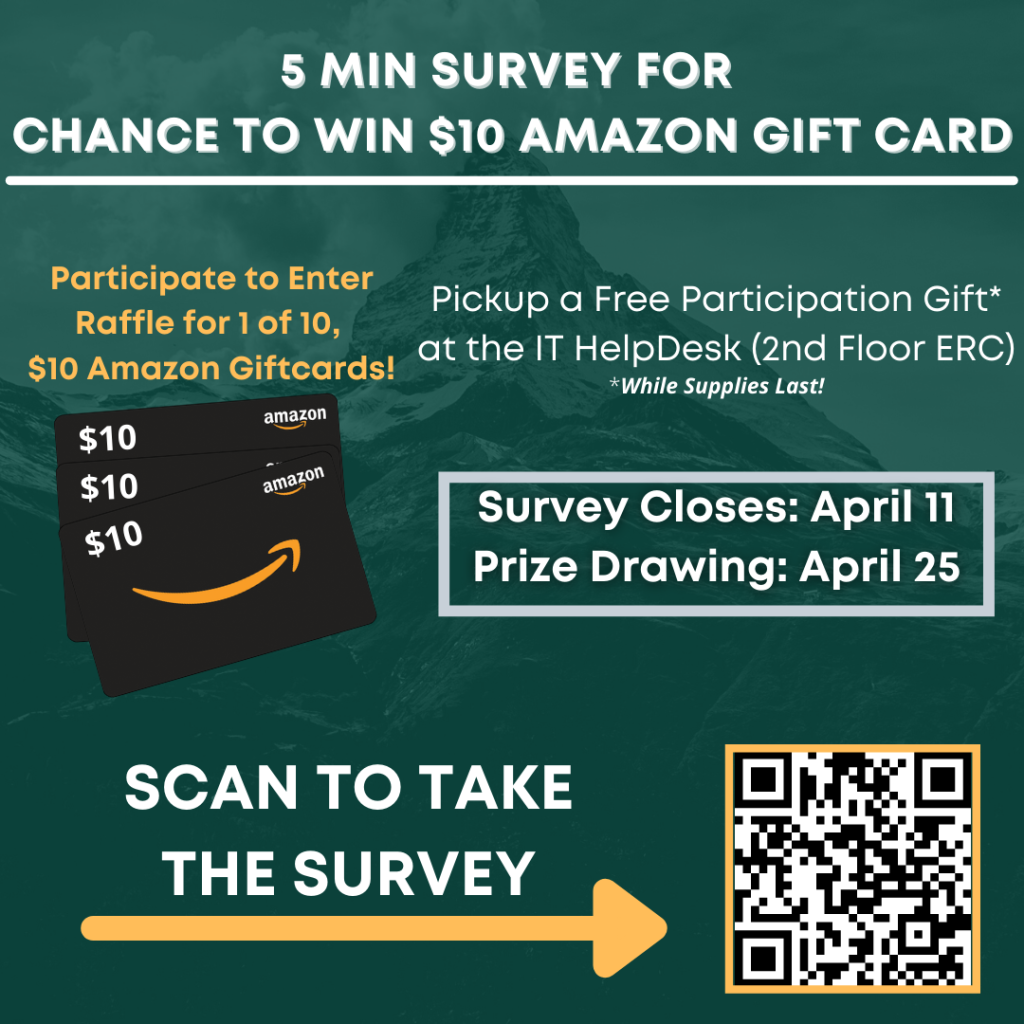 Image promoting student survey. Complete survey for chance to win Amazon Gift Card
