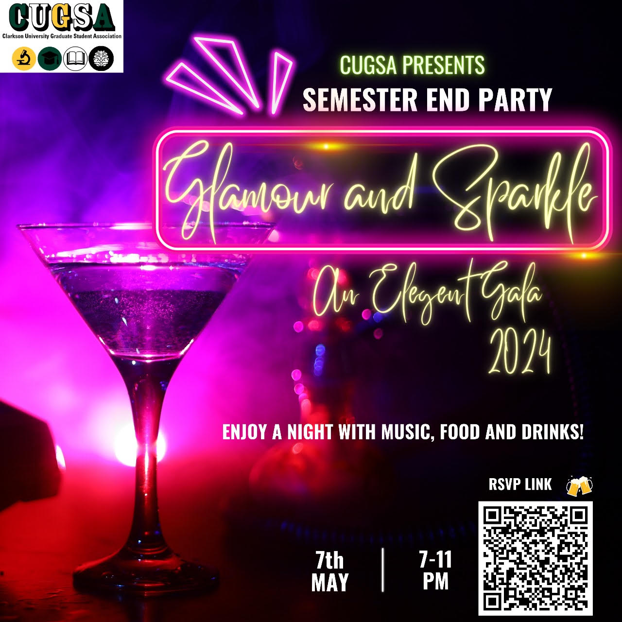 A martini glass sits on a table in a dark club with pink lighting, as a backdrop for a flyer reading: CUGSA PRESENTS SEMESTER END PARTY Glamour and Sparkle An elegant gala 2024 ENJOY A NIGHT WITH MUSIC, FOOD, AND DRINKS! RSVP LINK 7 th MAY 7-11PM