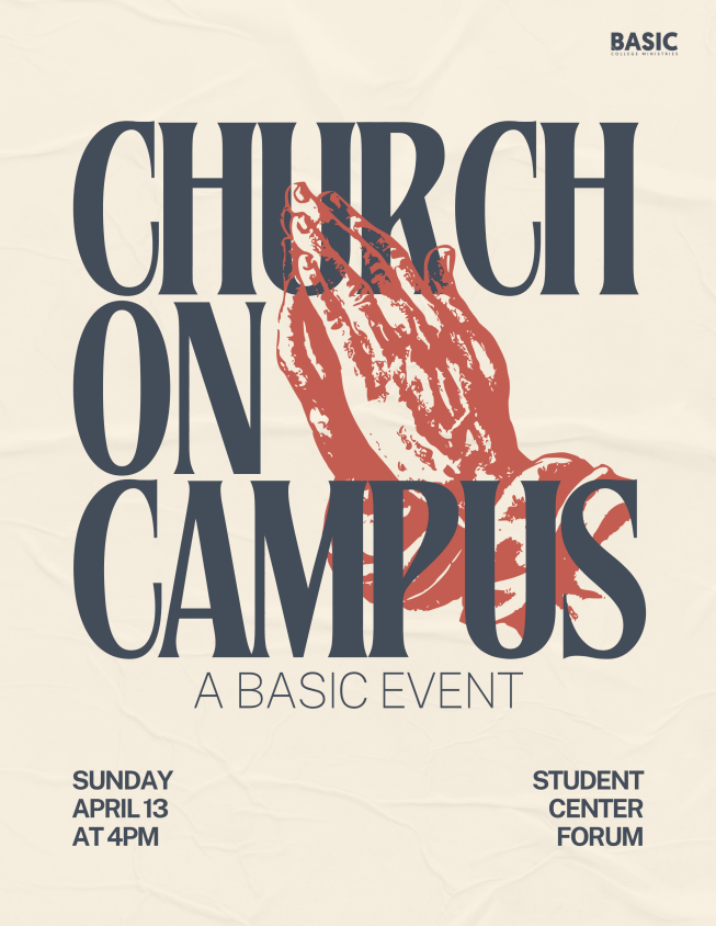 Poster, inviting you to a Church service on campus on Sunday, April 13th at 4 pm in the Clarkson student center forum.