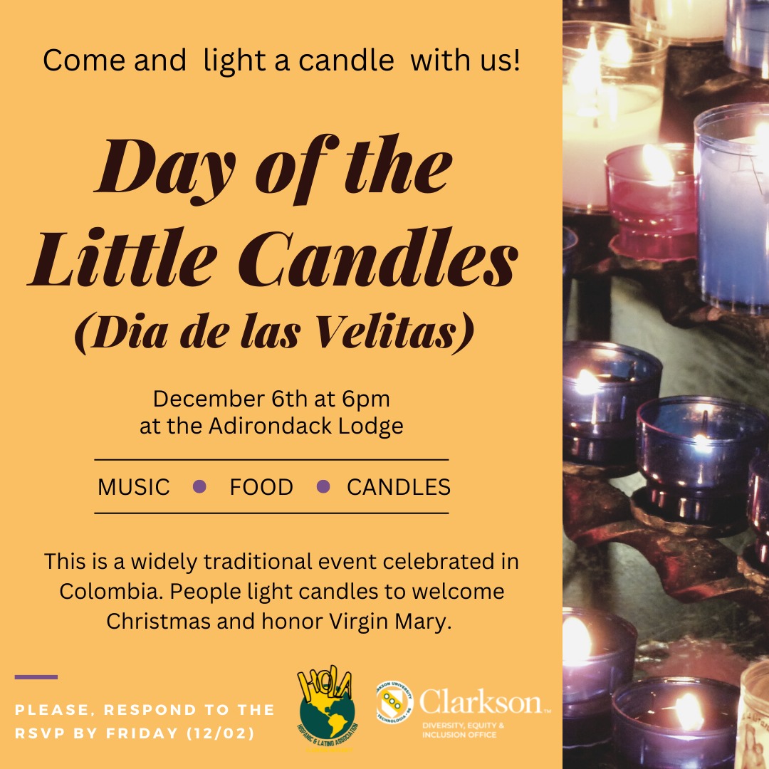 Come join us to celebrate “Dia de las Velitas” (The day of the little candles)