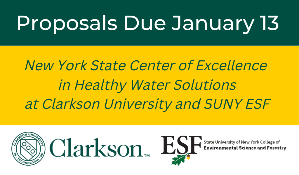 Proposals Due Jan 13th: NYS Center of Excellence in Healthy Water Solutions at Clarkson University and SUNY ESF