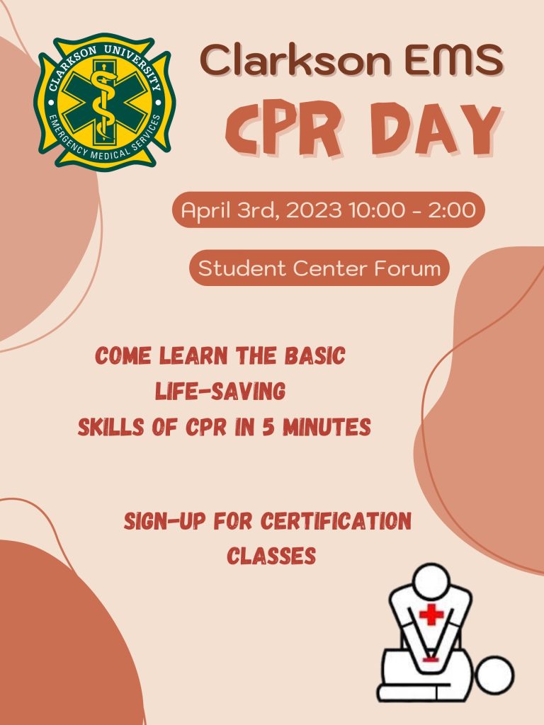 Poster for CUEMS CPR day. Shown is the CUEMS seal, the text CPR Day, and the date and time for this event. Monday April 3rd, 10am to 2pm, and location, Student Center Forum. Come learn the basics of CPR.