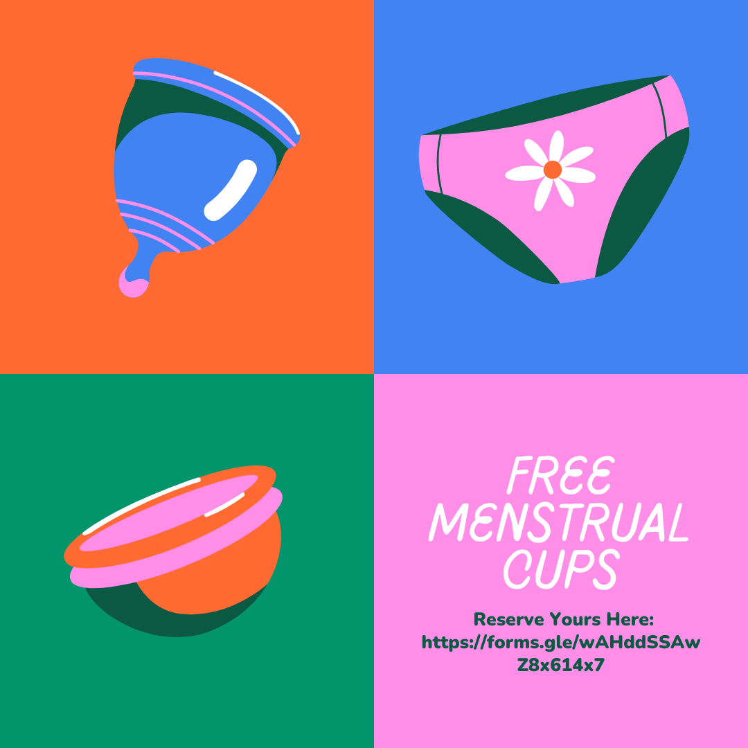 "Free Menstrual Cups. Reserve Yours Here with the link to reserve." The link is also available in the text associated with this announcement.