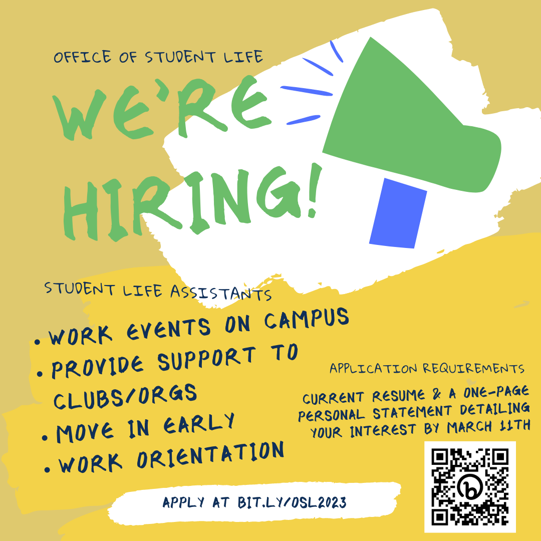 The Office of Student Life is hiring!