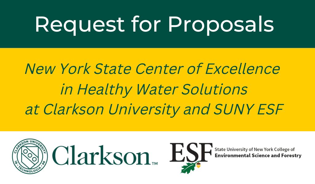 Request for Proposals: NYS Center of Excellence in Healthy Water Solutions at Clarkson University and SUNY ESF