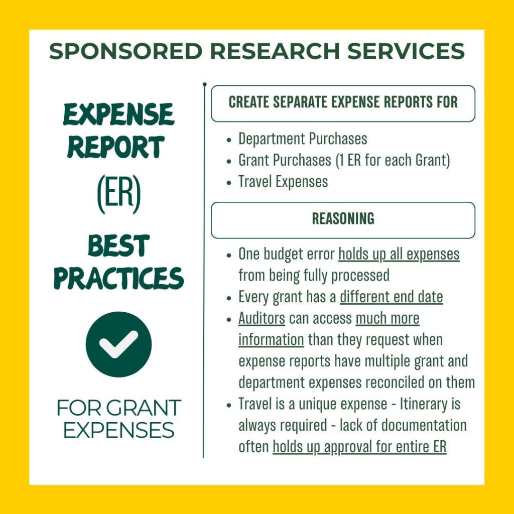 A Message from Sponsored Research Services with Best Practices and Reasoning for submitting Expense Reports for Grant Expenses