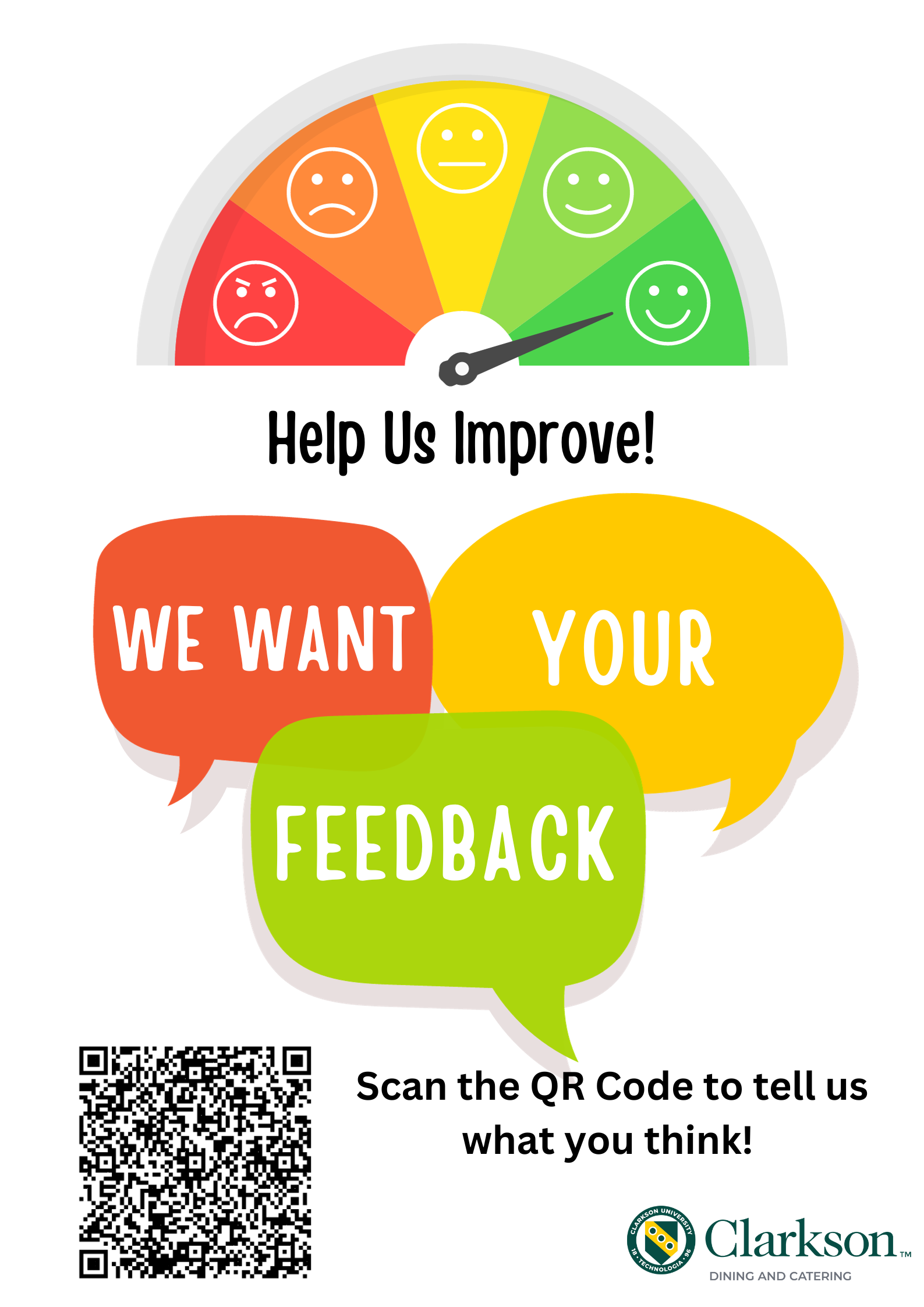 Flyer with image of a moving needle showing five colored sections from red with an angry face to green with a happy face. "Help Us Improve" We want your feedback. Scan the QR Code to tell us what you think: http://tinyurl.com/5n646bjs