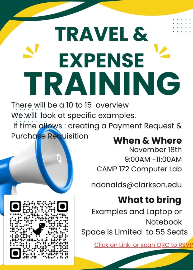 A colorful flyer promoting travel and expense training, on November 18th from 9:00-11:00 AM in CAMP 172 Computer Lab and engaging visuals to attract participants with requests to bring examples, and RSVP link and QRC on Flyer and listed below