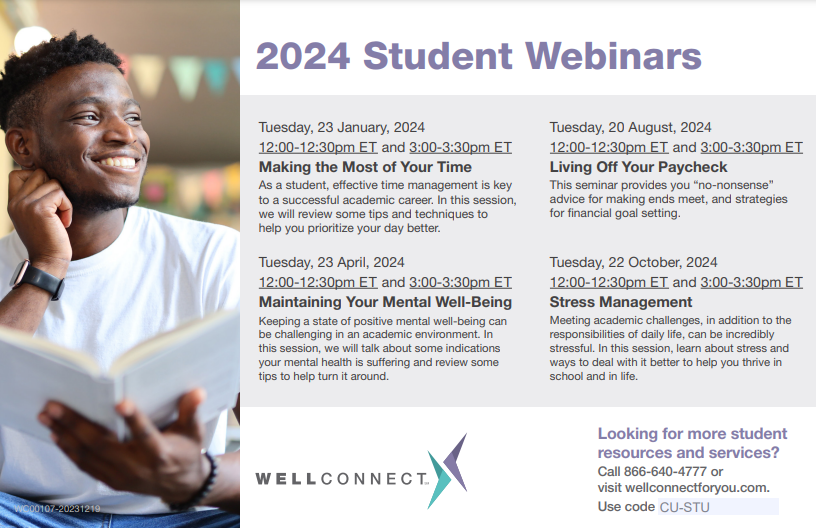 Image of a college-age black male smiling while holding a book. Text lists information on two previous webinar offerings, details of the most recent upcoming webinar (details in this announcement) and details for a webinar being offered on Tuesday, 22 October, 2024 at 12:00-12:30pm ET and 3:00-3:30pm ET. The description for this one is Stress Management about Meeting academic challenges, in addition to the responsibilities of daily life, can be incredibly stressful. In this session, learn about stress and ways to deal with it better to help you.