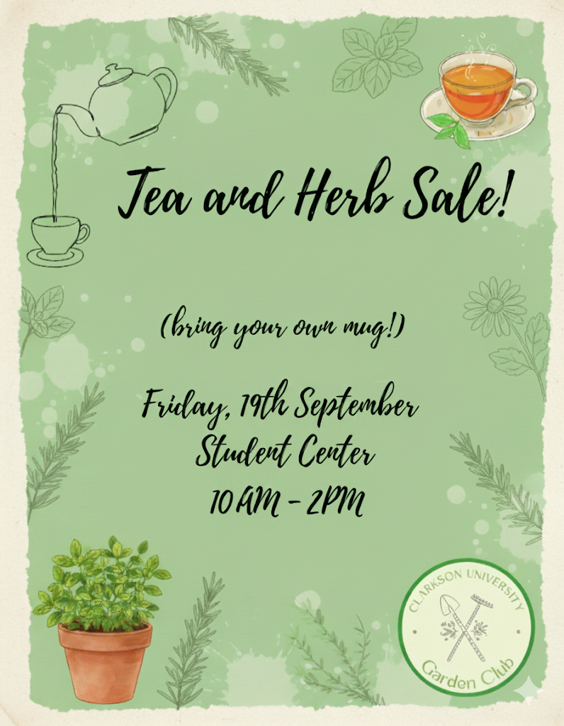 CU Garden Club Tea and Herb Sale!!

"Bring your mug to the Student Center this Friday (9/19/25) and enjoy fresh organic herbs and tea blends from the CU Garden Club!
10 am - 2 pm @ Student center"
