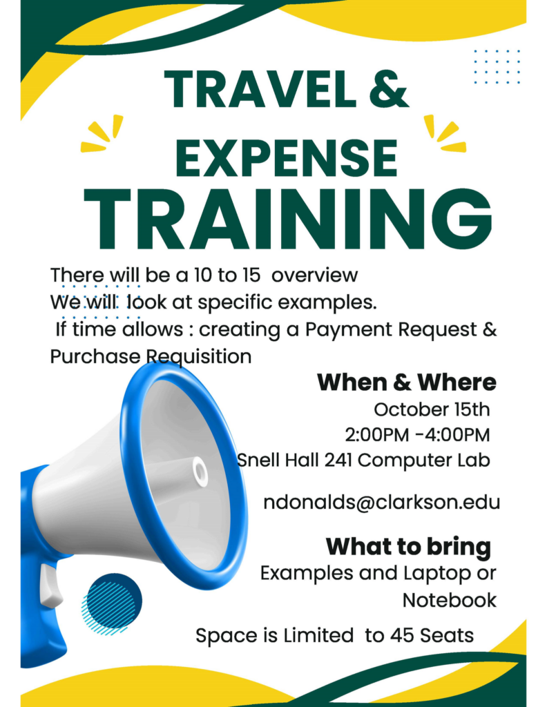 A colorful flyer promoting travel and expense training, on October 15th from 2pm to 4 pm in Snell Hall 241 Computer Lab and engaging visuals to attract participants with requests to bring examples, and RSVP link attached.