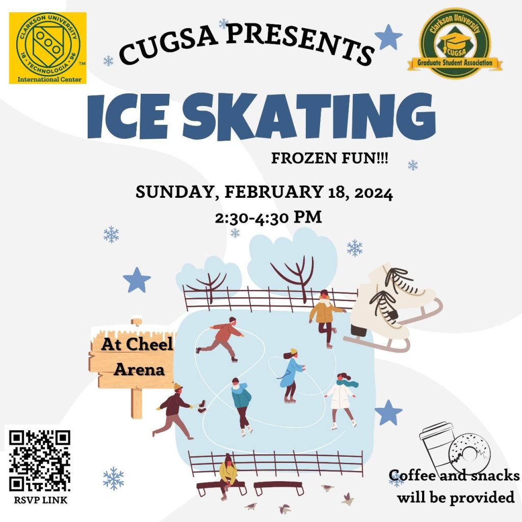 Details of the event are as follows:

Date: 18th February 2024
Time: 2:30 PM - 4:30 PM
Venue: Cheel Arena Clarkson University
Coffee and snacks will be provided.
Illustration of men and women skating.