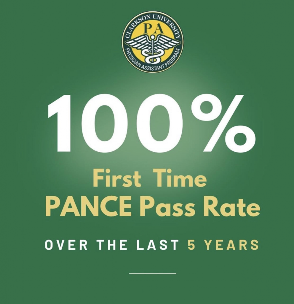 green poster with words that says 100% first time PANCE Pass Rate over last 5 years.