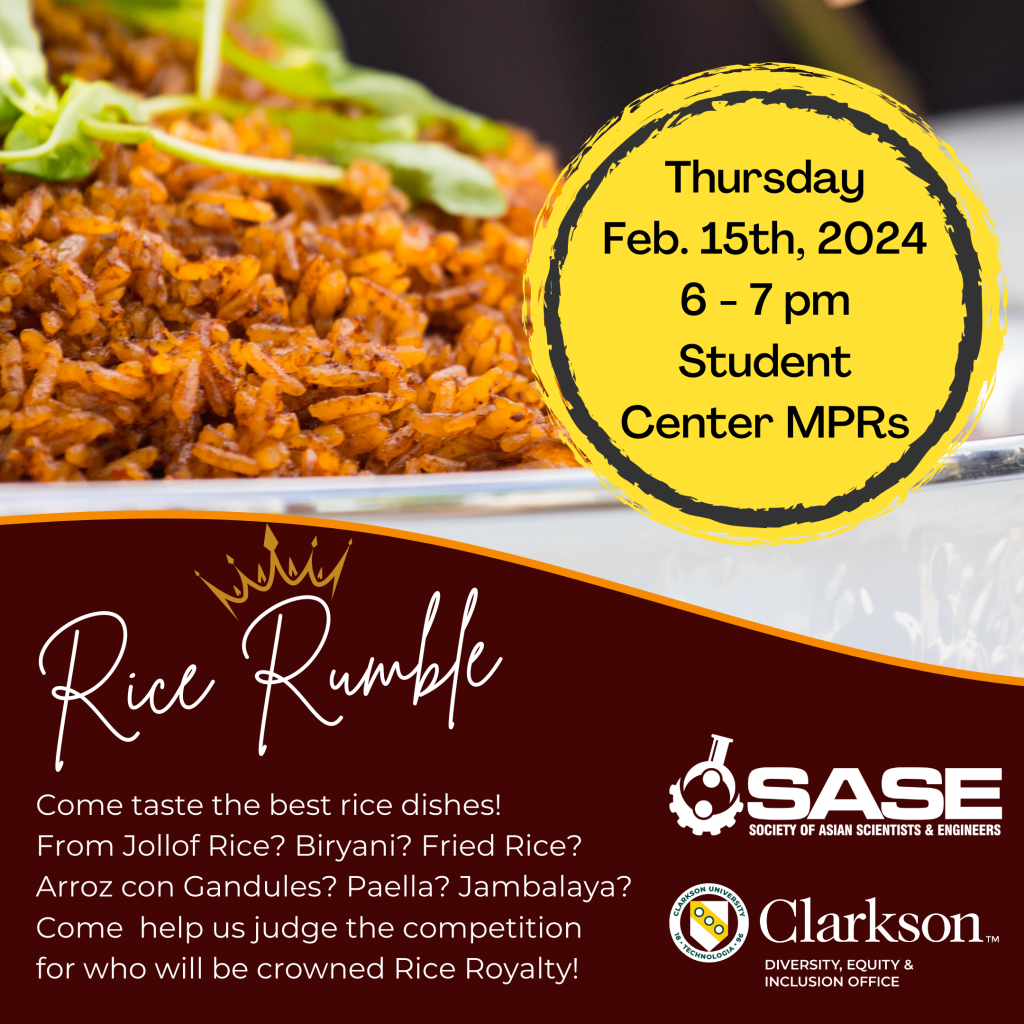 Poster: Photo of rice dish. Text: Join us as we taste the best rice dishes on campus! From Jollof Rice? Biryani? Fried Rice? Arroz con Gandules? Paella? Jambalaya? Come help us judge the competition for who will be crowned Rice Royalty!



Date: Thursday, Feb. 15th, 2024 

Time: 6:00 pm - 7:00 pm

Location: Student Center MPRs